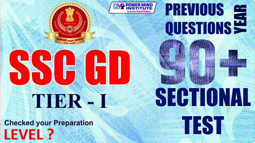 SSC GD 90+ PYQ SECTIONAL TEST SERIES