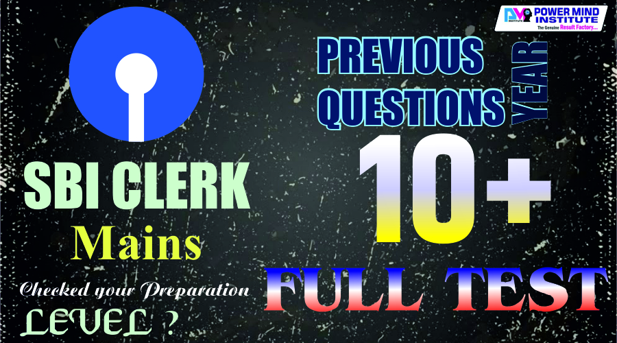SBI Clerk Main Exam PYQ Test Series