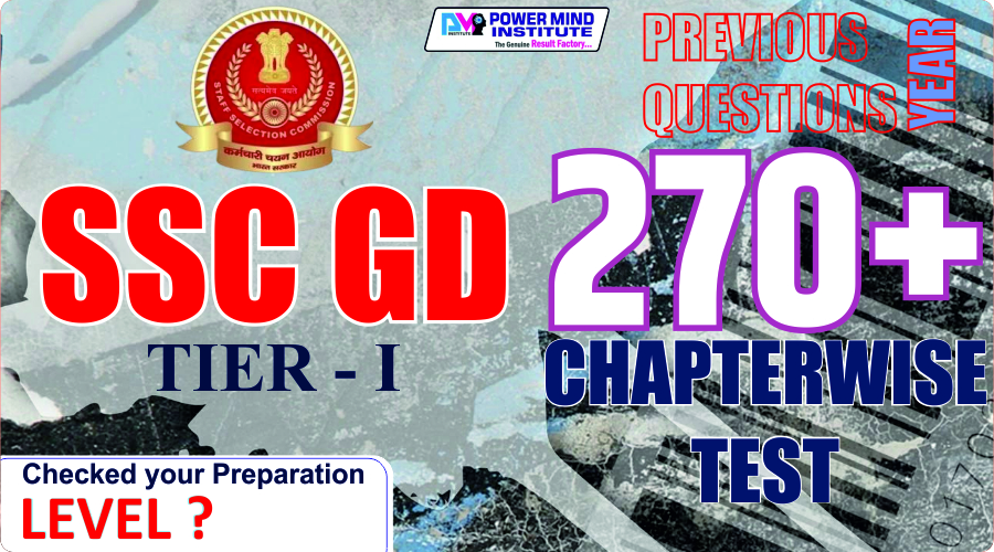 SSC GD 270+ CHAPTERWISE PYQ TEST SERIES