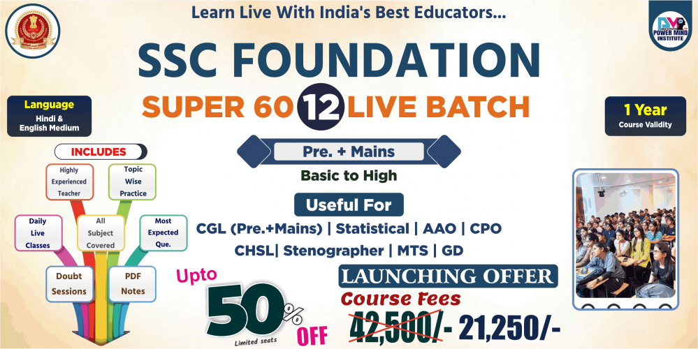 Super 60 Foundation Batch – Complete SSC & Competitive Exam Preparation